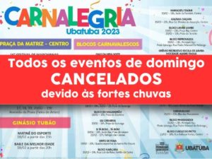Prefeitura de Ubatuba Informa o cancelamento do carnaval deste domingo