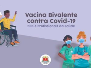 Saúde inicia vacinação bivalente para público específico dia 28