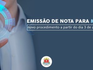 Prefeitura informa sobre novo procedimento de emissão de nota para MEIs