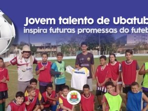 Jovem talento de Ubatuba inspira futuras promessas do futebol local