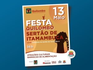 Dia 13 de maio terá a Festa Quilombo Sertão de Itamambuca