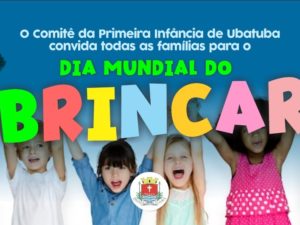 Ubatuba comemora Dia Mundial do Brincar no sábado, 27