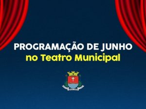 Teatro: Apresentações de artistas locais dominam o mês de junho