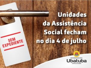 Unidades da Assistência Social ficarão fechadas nesta terça-feira