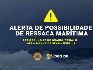 Marinha alerta para possibilidade de ressaca de 12 a 14 de julho