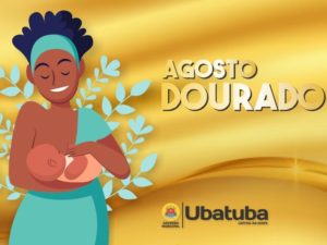 Aleitamento materno é tema de eventos da campanha Agosto Dourado