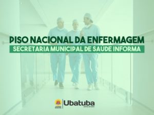 Secretaria de Saúde explica pagamento do Piso Salarial Nacional da Enfermagem