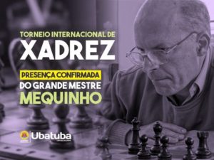 Mestre Mequinho é atração confirmada no campeonato de xadrez