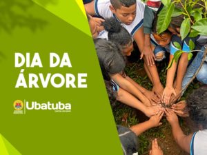 Dia da Árvore é celebrado com plantio de mudas nativas