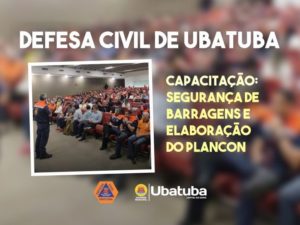 Capacitação: Defesa Civil de Ubatuba participa de evento em São José