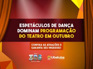 Espetáculos de dança dominam programação do teatro em outubro