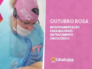 Outubro Rosa: Ação oferece micropigmentação para mulheres em tratamento oncológico