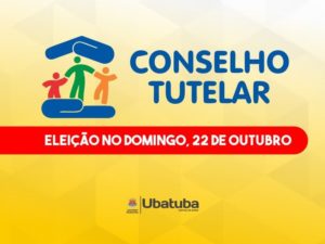 Domingo acontecerá a eleição do Conselho Tutelar de Ubatuba