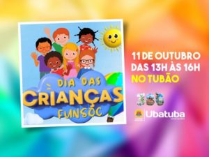 Festa do Dia das Crianças acontece dia 11 de outubro no Tubão