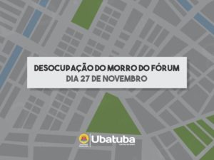 Desocupação do Morro do Fórum é agendada para o dia 27 de novembro