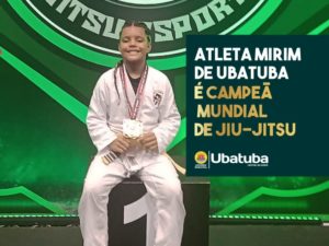 Atleta mirim de Ubatuba é campeã mundial de jiu-jitsu