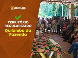 Acordo regulariza território do Quilombo da Fazenda
