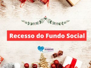 Fundo Social de Ubatuba entra em recesso nesta quarta-feira, 20