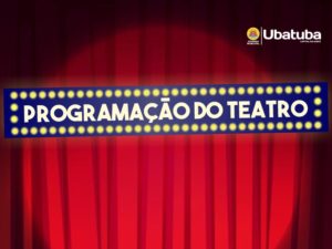 Três espetáculos marcam a programação do fim de semana do Teatro Municipal