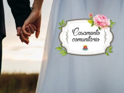 Inscrições para participar do Casamento Comunitário continuam abertas
