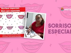 Sorrisos Especiais: paciente autista ilustra livro sobre tratamento odontológico