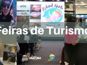 Turismo de Ubatuba marca presença em feiras no mês de abril