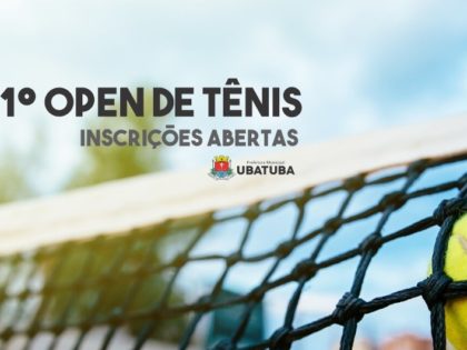Estão abertas as inscrições para o 1º Open de Tênis em Ubatuba