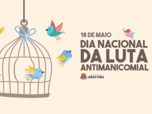 Caps realiza eventos para marcar Dia Nacional da Luta Antimanicomial