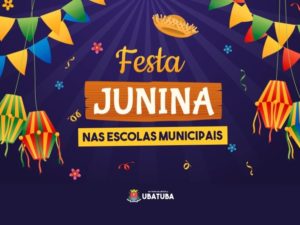 Prefeitura divulga programação de Festas Juninas nas escolas municipais