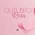 Outubro Rosa