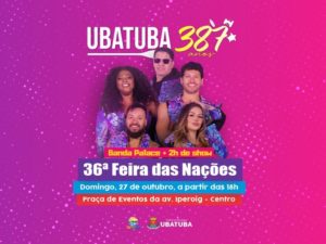 Ubatuba comemora 387 anos com show da Banda Palace