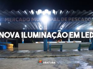 Mercado de Peixes recebe nova iluminação de LED