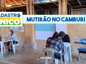 Assistência Social realiza mutirão do CadÚnico no Camburi