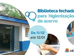 Biblioteca realiza higienização do acervo e reabre em janeiro