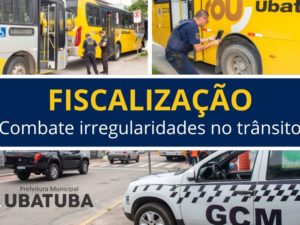 Fiscalização combate irregularidades no trânsito de Ubatuba
