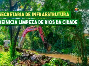 Secretaria de Infraestrutura reinicia limpeza de rios da cidade