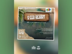 Fundart apresenta espetáculo “O Eco Resort” na próxima quinta-feira,13
