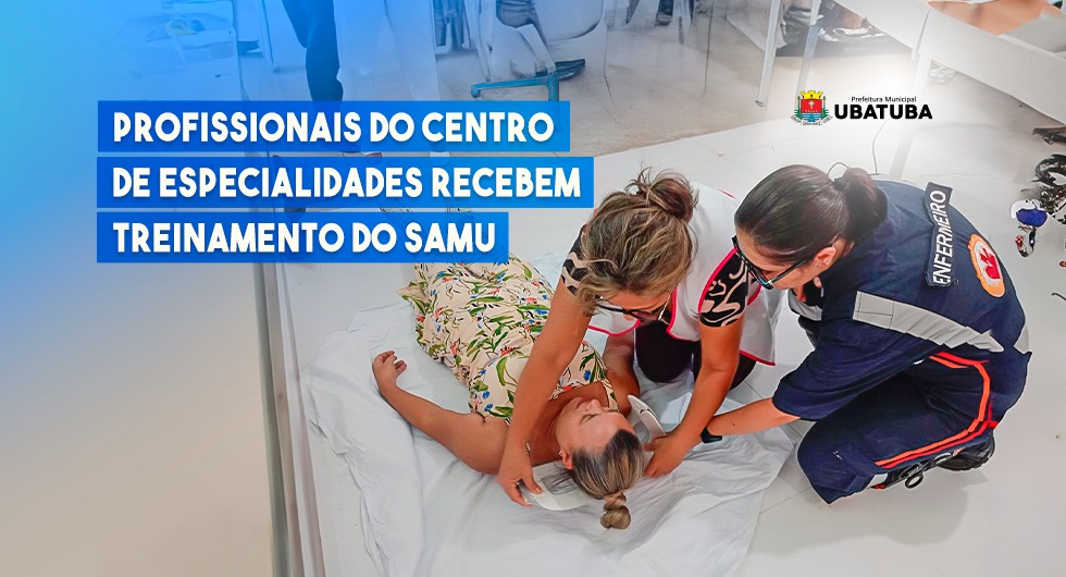 Samu Practice Profissionais do Centro de Especialidades recebem treinamento do Samu ...