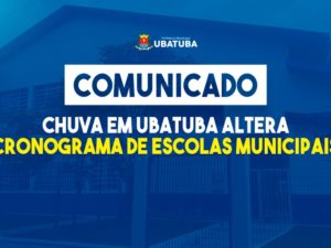 Chuva em Ubatuba altera cronograma de Escolas Municipais