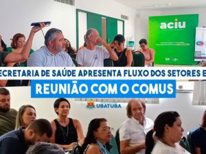 Saúde apresenta fluxo dos setores em reunião com o Comus