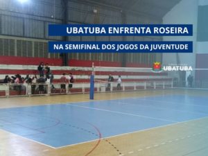 Ubatuba enfrenta Roseira na semifinal dos Jogos da Juventude