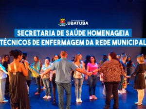 Saúde homenageia Técnicos de Enfermagem da Rede Municipal