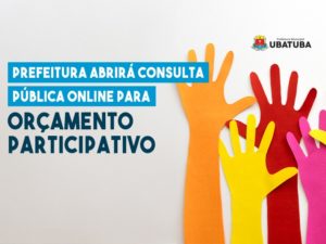 Prefeitura abrirá consulta pública online para Orçamento Participativo