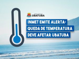 INMET emite alerta: queda de temperatura deve afetar Ubatuba