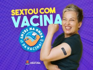 Sextou com Vacina acontece nesta sexta-feira, 30