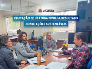 Educação de Ubatuba divulga resultado sobre ações sustentáveis