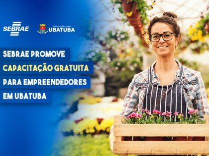 Sebrae promove capacitação gratuita para empreendedores