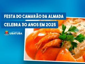Festa do Camarão da Almada celebra 30 anos em 2025