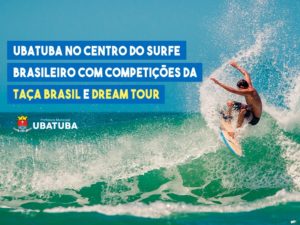 Ubatuba no centro do surfe brasileiro com competições da Taça Brasil e Dream Tour