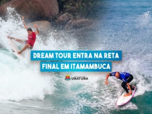 Dream Tour entra na reta final em Itamambuca